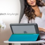 Adjust and Protect Your iPad Air 2 and iPad mini with the New Logitech AnyAngle